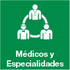 Médicos y Especialidades